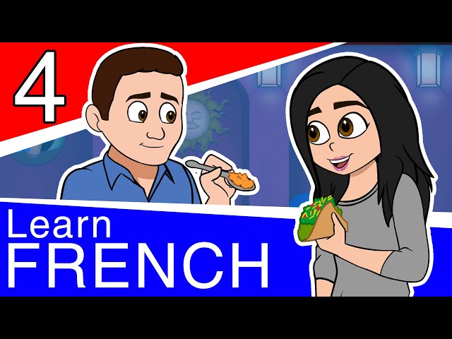 Learn French for Beginners - Part 4 - Conversational French for Teens and Adults