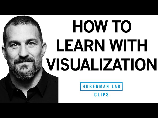 How to Learn Skills With Visualization & Mental Training | Dr. Andrew Huberman