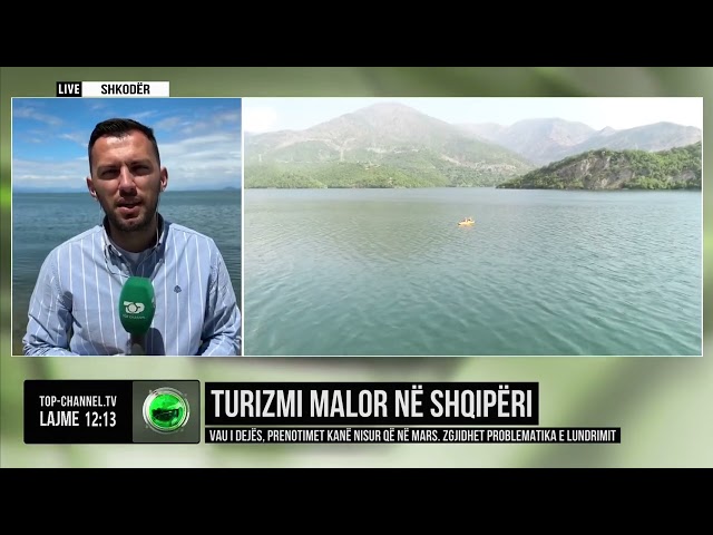 Top Channel/ Turizmi malor në Shqipëri, prenotimet në Vaun e Dejës nisin që në mars