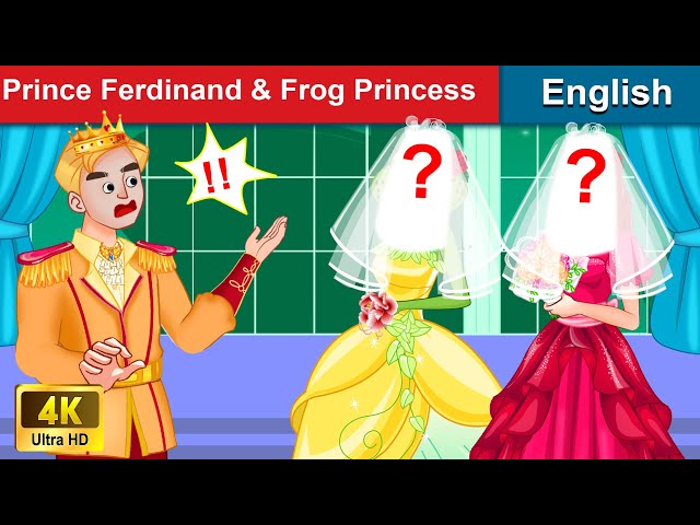 Prince Ferdinand & Frog Princess🐸 Bedtime Stories⭐ Story for Teenagers | WOA - Fairy Tales Every Day