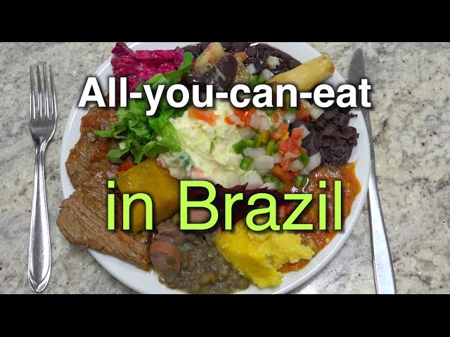 All-you-can-eat Buffet - Brazilian Food