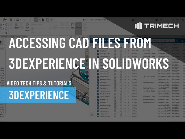 Accessing CAD Files From 3DEXPERIENCE In SOLIDWORKS