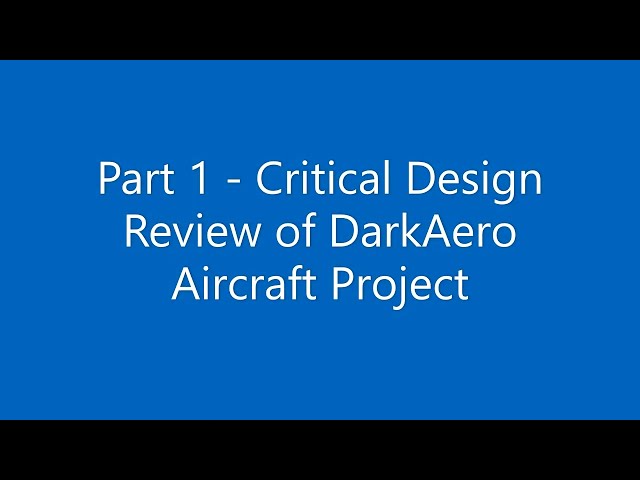 DarkAero Inc. Aircraft Critical Review Part 1