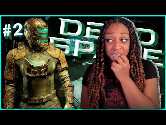 YALL WANT ME TO SCREAM... | Dead Space Gameplay!! | PART 2