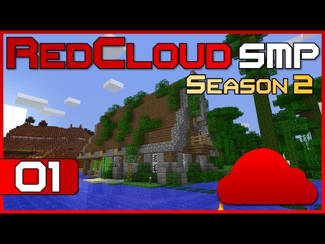 RedCloud SMP Season 2 - Ep1 - Here we gooo!