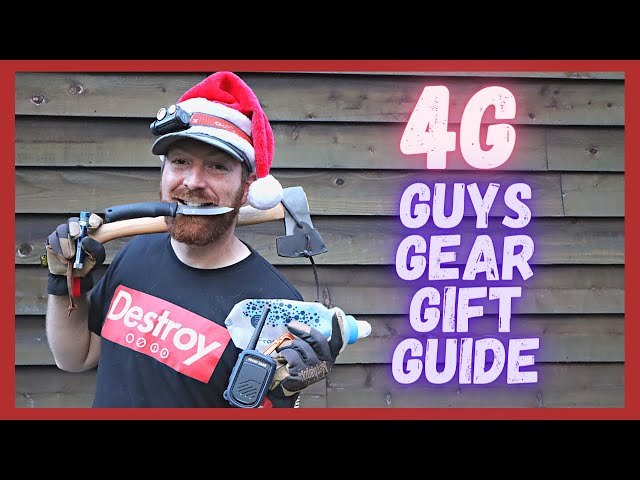 The 4G!! Guys Gear Gift Guide 2021 Christmas EDC / Tactical / Outdoor Gear / Camping Gear / Survival