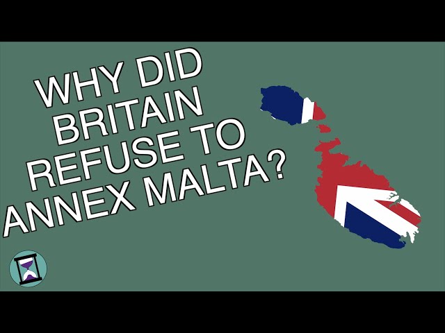 Why Did Britain Refuse to Annex Malta? (Short Animated Documentary)