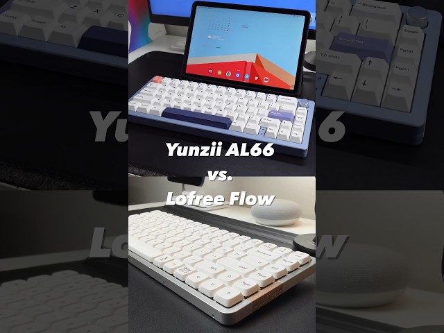 Typing sounds Lofree vs. Yunzii 🤤