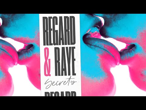 Regard, RAYE - Secrets (Lyric Video)