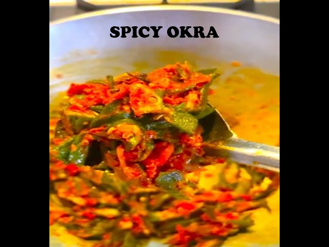 SPICY OKRA (LADIES FINGERS) - A delicious way to enjoy okra.