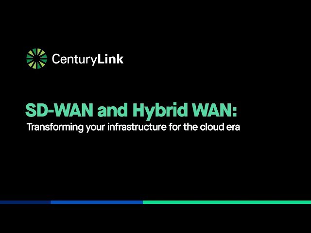CenturyLink Expert Claudio Scola discusses the many benefits and challenges of SD-WAN and Hybrid WAN