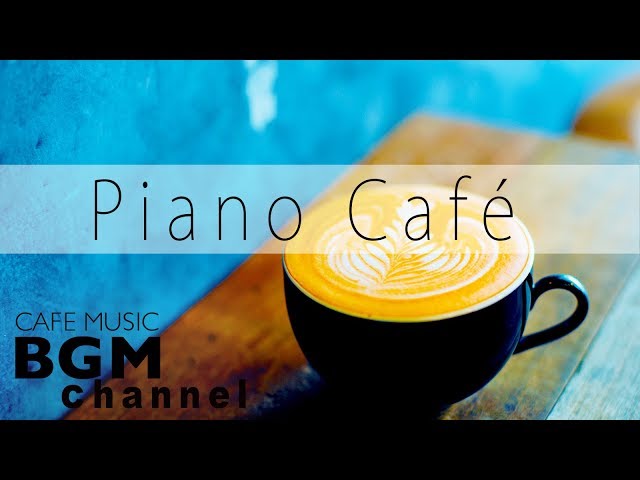 Lounge Jazz Piano Music - Chill Out Cafe Music For Study, Work - Background Jazz Music