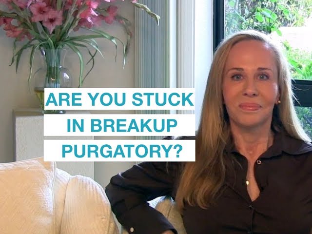 Are You Stuck in Breakup Purgatory?