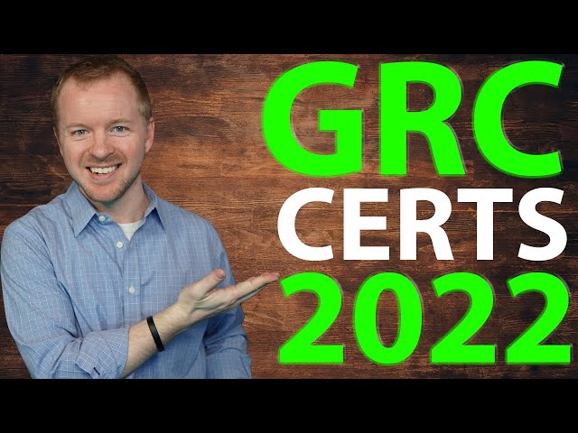 Top Cyber Security Certifications for GRC Jobs (2022)
