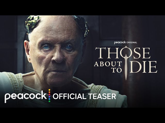 Those About To Die | Official Teaser | Peacock Original