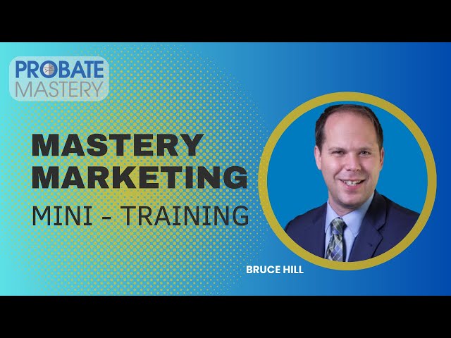 Mastery Marketing Mini-Training