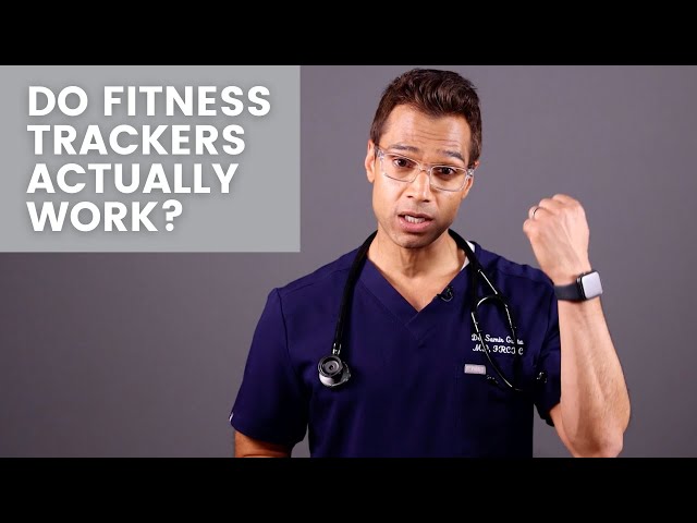 Do Fitness Trackers Actually Work? What Science Says...