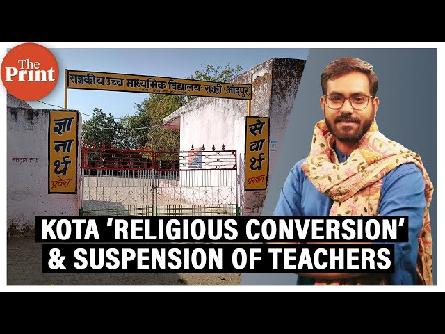 How a play & an elopement led to suspension of 3 Muslim teachers in Kota, sparked communal tension