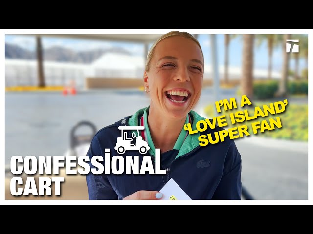 Anett Kontaveit's 'Love Island' cast member obsession | CONFESSIONAL CART 2022