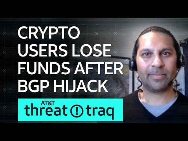 Crypto Users Lose Funds After BGP Hijack| AT&T ThreatTraq