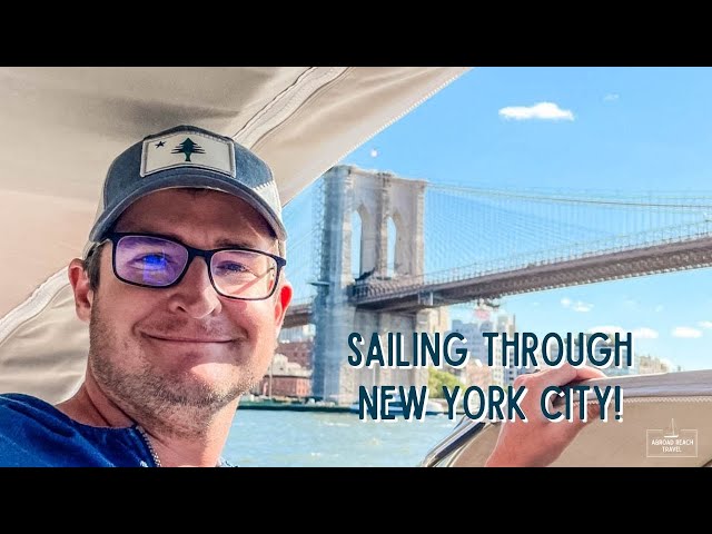 Sailing Through New York City on the East River | Sailing Ecola Episode 68