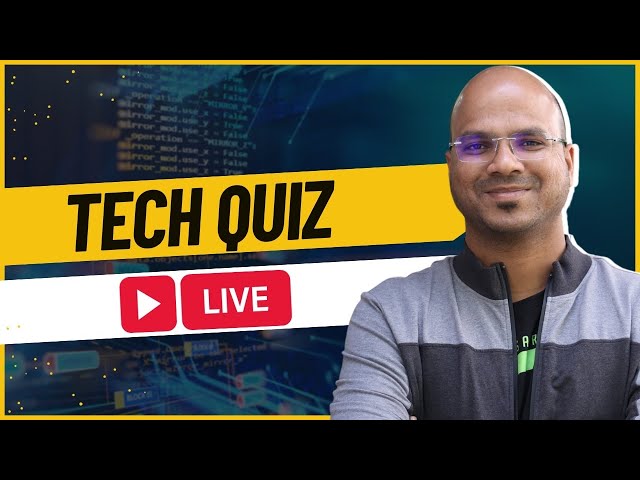 Tech Quiz | Live