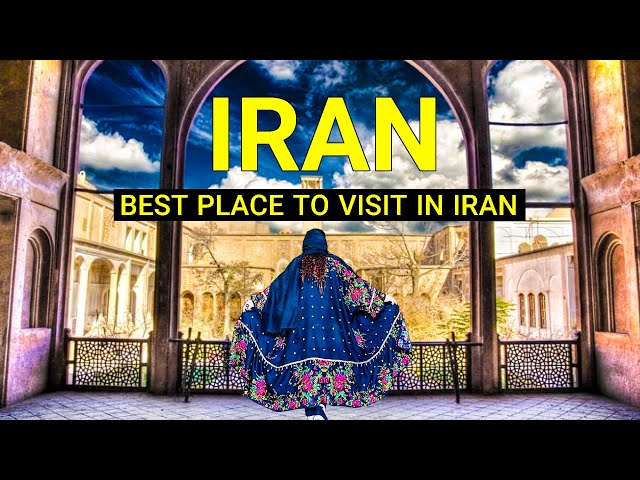 IRAN 4K - Best Place To Visit In Iran - Travel Video ایران