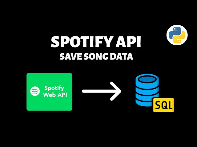 Spotify API Tutorial - Save Song Data (Easy Python Project)