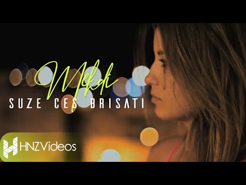 Mehdi - Suze ces brisati (Official Video)