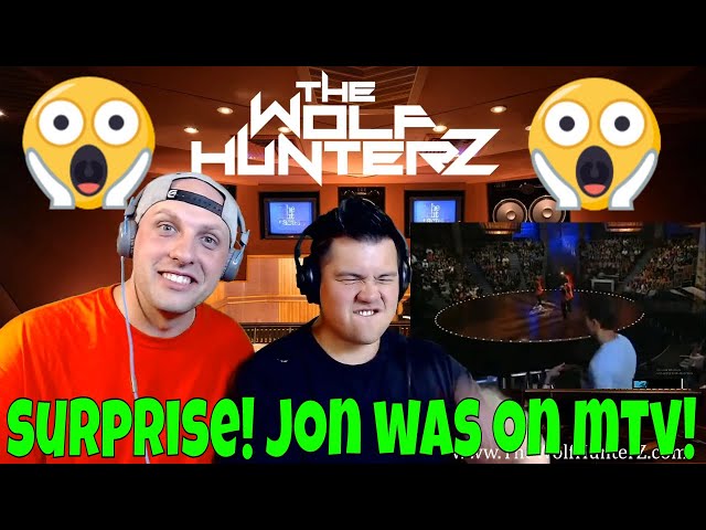 THE WOLF HUNTERZ Surprise! Jon was on MTV!!!!