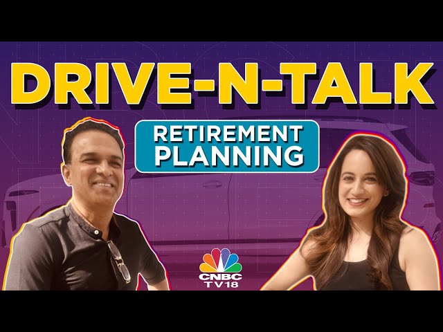 Retirement at 40? | Drive-N-Talk | Aditya Birla Sun Life Insurance | CNBC-TV18 Accelerate | N18V