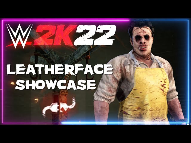 Leatherface Showcase in WWE 2K22!