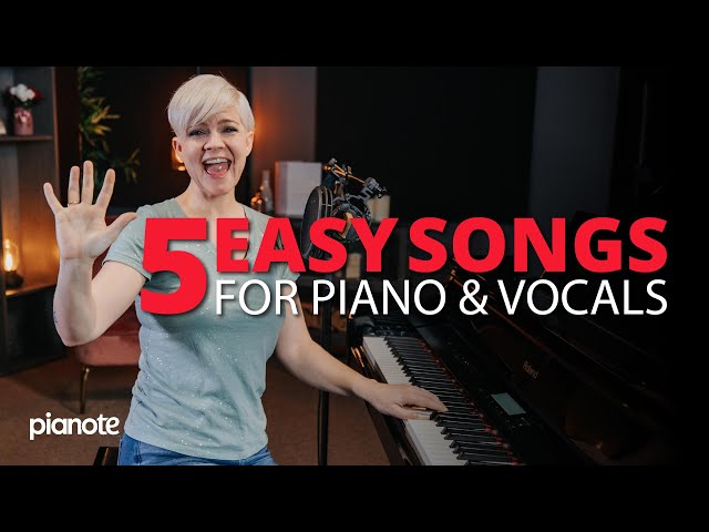 5 Songs That Are Easy To Sing & Play On Piano (Beginner Lesson)