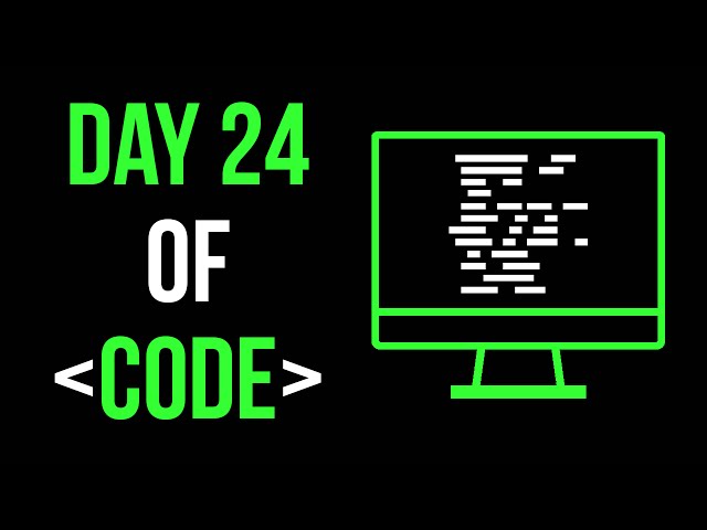 Day 24 of Code: Code Hangman from Scratch!