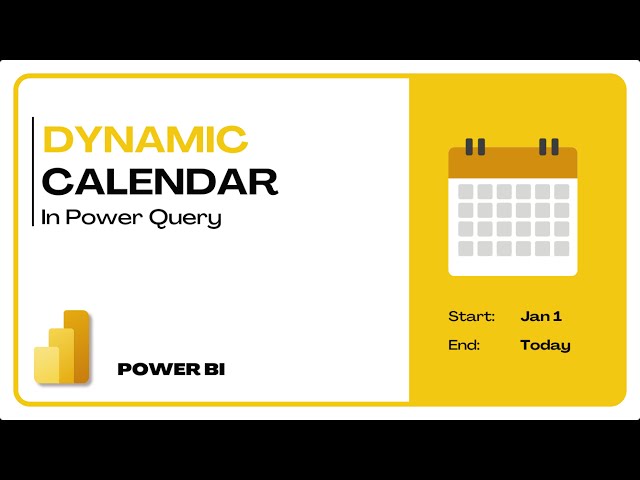 Calendar table using Power Query with Static and Dynamic End date | Power BI