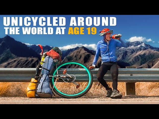 19 Year Old Unicycled 22,000 Miles Around the World