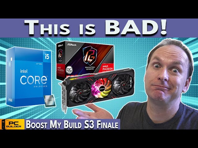 🛑 AVOID This CPU / GPU Combo 🛑 PC Build Fails | Boost My Build S3 Finale
