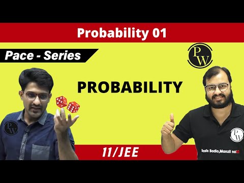 PACE SERIES -MATHEMATICS|Probability| Class-11| CBSE | JEE