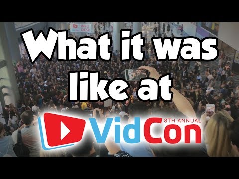 What it's like to go to VidCon