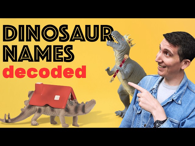 What dinosaur names literally mean