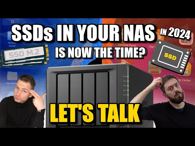 Should You Use SSD In Your NAS? LET'S TALK