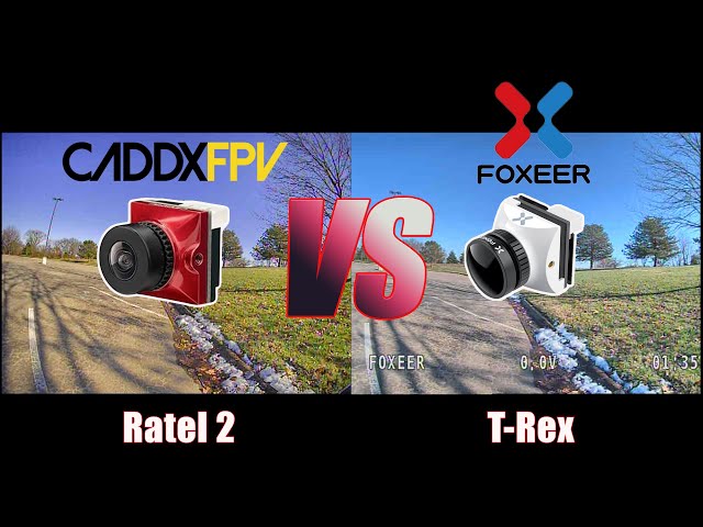 FPV Camera Comparison - Caddx Ratel 2 VS Foxeer T-Rex