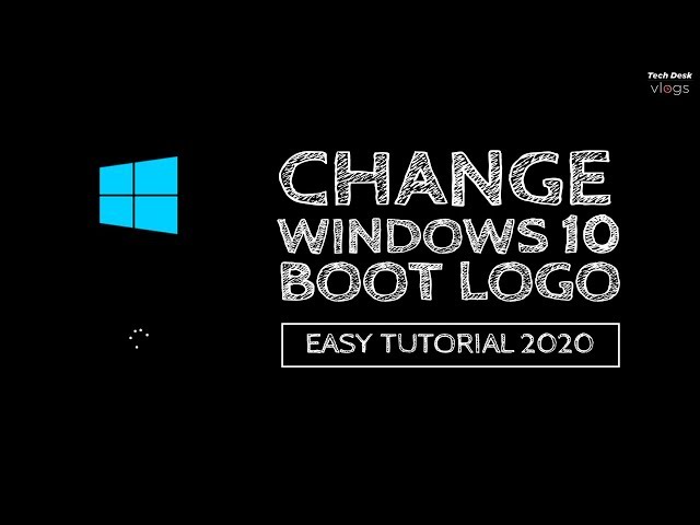 How to Change Default Windows 10 Boot Logo Icon to Any Image - Using HackBGRT #techdeskvlogs