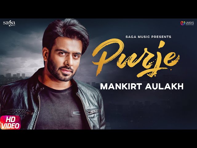 Purje - Mankirt Aulakh Ft. DJ Flow | DJ Goddess | Singga | Sukh Sanghera | New Punjabi Songs 2019