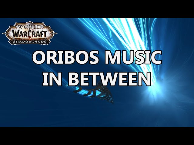 Oribos Travel Music In Between - World of Warcraft Shadowlands