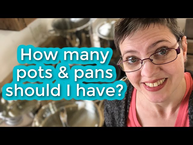 How many pots and pans should a minimalist have?