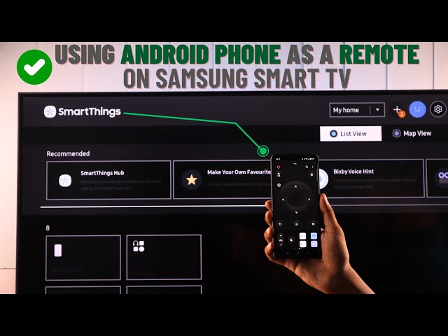 How To Use Your Android Phone as a Samsung TV Remote Control!