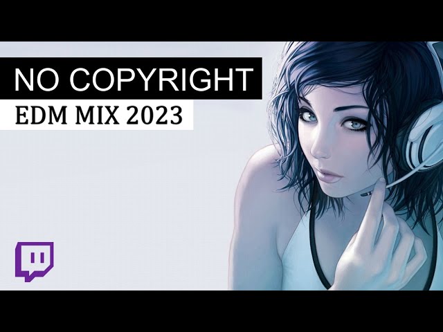 No Copyright Mix 2023 - Gaming EDM Music for Twitch & Youtube Streams
