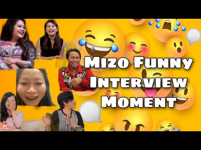 Mizo Funny interview and failed moments | Tv Host te chet nuihzathlakna Part 2