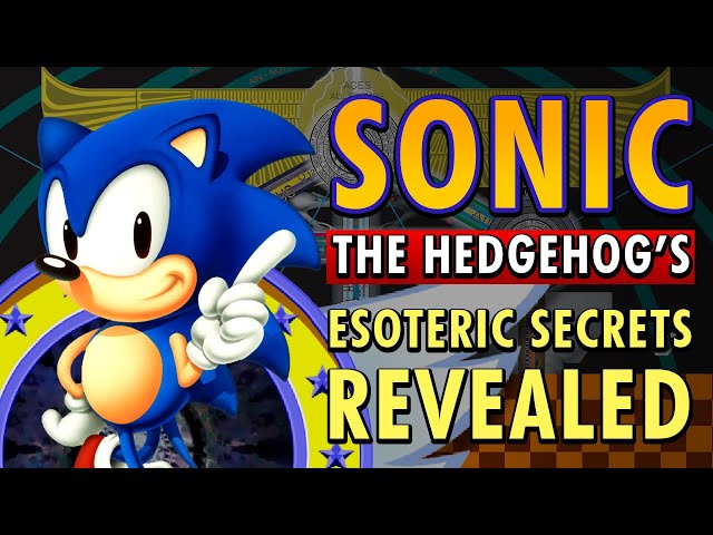 Sonic The Hedgehog’s Esoteric Secrets REVEALED